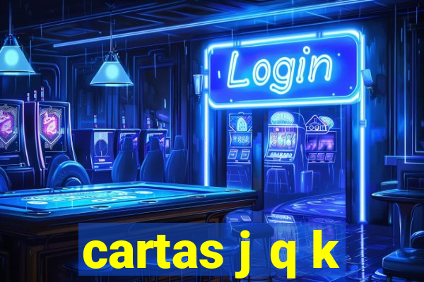 cartas j q k